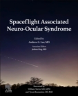 Spaceflight Associated Neuro-Ocular Syndrome - Book