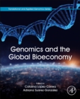 Genomics and the Global Bioeconomy - Book