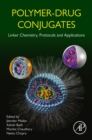 Polymer-Drug Conjugates : Linker Chemistry, Protocols and Applications - eBook