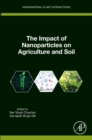 The Impact of Nanoparticles on Agriculture and Soil - Book