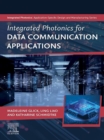 Integrated Photonics for Data Communication Applications - eBook
