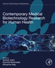 Contemporary Medical Biotechnology Research for Human Health - eBook