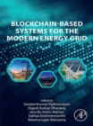 Blockchain-Based Systems for the Modern Energy Grid - eBook