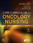 Core Curriculum for Oncology Nursing - Book