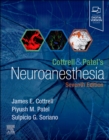 Cottrell and Patel's Neuroanesthesia - Book