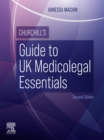Churchill's Guide to UK Medicolegal Essentials : Churchill's Guide to UK Medicolegal Essentials - E-Book - eBook