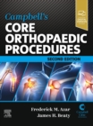 Campbell's Core Orthopaedic Procedures E-Book - eBook