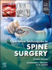 Operative Techniques: Spine Surgery - Book