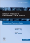 Intracoronary physiology and its use in interventional cardiology, An Issue of Interventional Cardiology Clinics : Volume 12-1 - Book