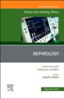 Nephrology, An Issue of Critical Care Nursing Clinics of North America : Volume 34-4 - Book