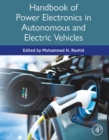 Handbook of Power Electronics in Autonomous and Electric Vehicles - eBook