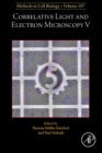 Correlative Light and Electron Microscopy V - eBook