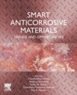 Smart Anticorrosive Materials : Trends and Opportunities - Book