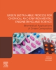 Green Sustainable Process for Chemical and Environmental Engineering and Science : Biomedical Applications of Green Composites - eBook