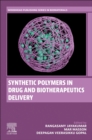 Synthetic Polymers in Drug and Biotherapeutics Delivery - Book