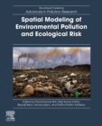 Spatial Modeling of Environmental Pollution and Ecological Risk - eBook