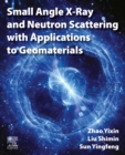 Small Angle X-Ray and Neutron Scattering with Applications to Geomaterials - eBook