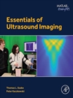 Essentials of Ultrasound Imaging - eBook