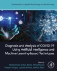 Diagnosis and Analysis of COVID-19 using Artificial Intelligence and Machine Learning-Based Techniques - eBook