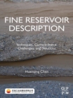 Fine Reservoir Description : Techniques, Current Status, Challenges, and Solutions - eBook