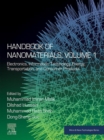 Handbook of Nanomaterials, Volume 1 : Electronics, Information Technology, Energy, Transportation, and Consumer Products - eBook