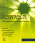 Nanotechnology for Oil-Water Separation : From Fundamentals to Industrial Applications - Book