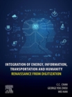 Integration of Energy, Information, Transportation and Humanity : Renaissance from Digitization - eBook