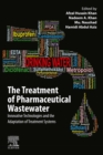 The Treatment of Pharmaceutical Wastewater : Innovative Technologies and the Adaptation of Treatment Systems - eBook