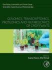 Genomics, Transcriptomics, Proteomics and Metabolomics of Crop Plants - eBook