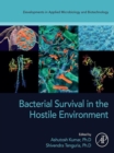 Bacterial Survival in the Hostile Environment - eBook