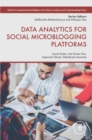 Data Analytics for Social Microblogging Platforms - eBook