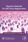 Bioactive Materials for Soft Tissue Regeneration - eBook