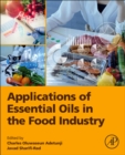 Applications of Essential Oils in the Food Industry - Book