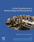 Current Developments in Biotechnology and Bioengineering : Advances in Food Engineering - eBook