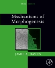 Mechanisms of Morphogenesis - eBook