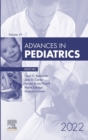 Advances in Pediatrics, E-Book 2022 : Advances in Pediatrics, E-Book 2022 - eBook
