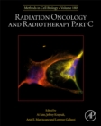 Radiation Oncology and Radiotherapy Part C : Volume 180 - Book
