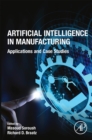 Artificial Intelligence in Manufacturing : Applications and Case Studies - Book