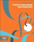 Visualizing More Quaternions - Book
