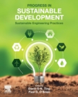 Progress in Sustainable Development : Sustainable Engineering Practices - Book