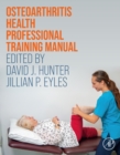 Osteoarthritis Health Professional Training Manual - eBook