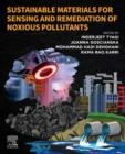 Sustainable Materials for Sensing and Remediation of Noxious Pollutants - eBook