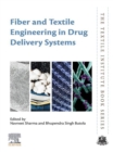 Fiber and Textile Engineering in Drug Delivery Systems - eBook