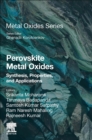 Perovskite Metal Oxides : Synthesis, Properties, and Applications - Book