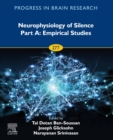 Neurophysiology of Silence Part A: Empirical Studies - eBook