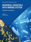 Microbial Crosstalk with Immune System : New Insights in Therapeutics - eBook