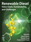 Renewable Diesel : Value Chain, Sustainability, and Challenges - eBook