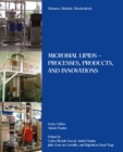 Biomass, Biofuels, Biochemicals : Microbial Lipids - Processes, Products, and Innovations - eBook