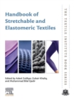 Handbook of Stretchable and Elastomeric Textiles - eBook