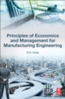 Principles of Economics and Management for Manufacturing Engineering - Book